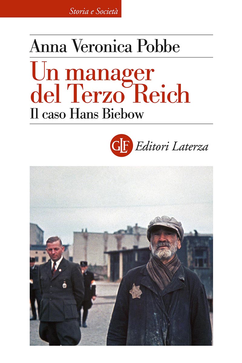 Un manager del Terzo Reich - Il caso Hans Biebow
