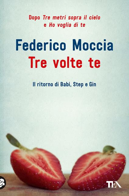 copertina del romanzo rosa tre volte te di federico moccia