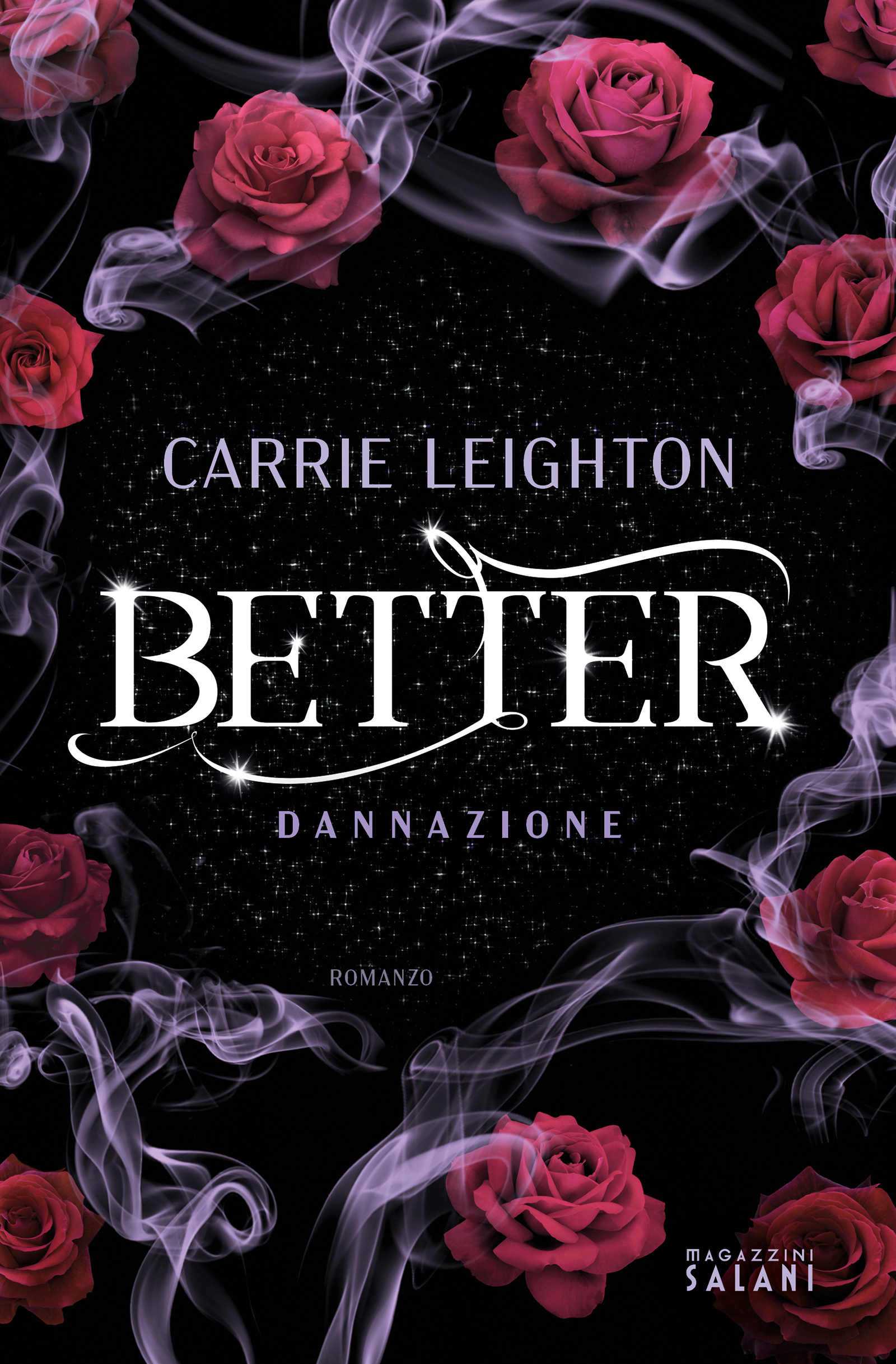 Better dannazione Carrie Leighton