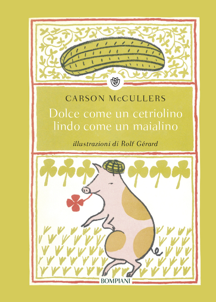 Dolce come un cetriolino, lindo come un maialino libri per bambini 2023