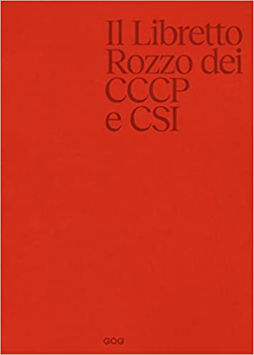 Libretto Rozzo dei CCCP e dei CSI