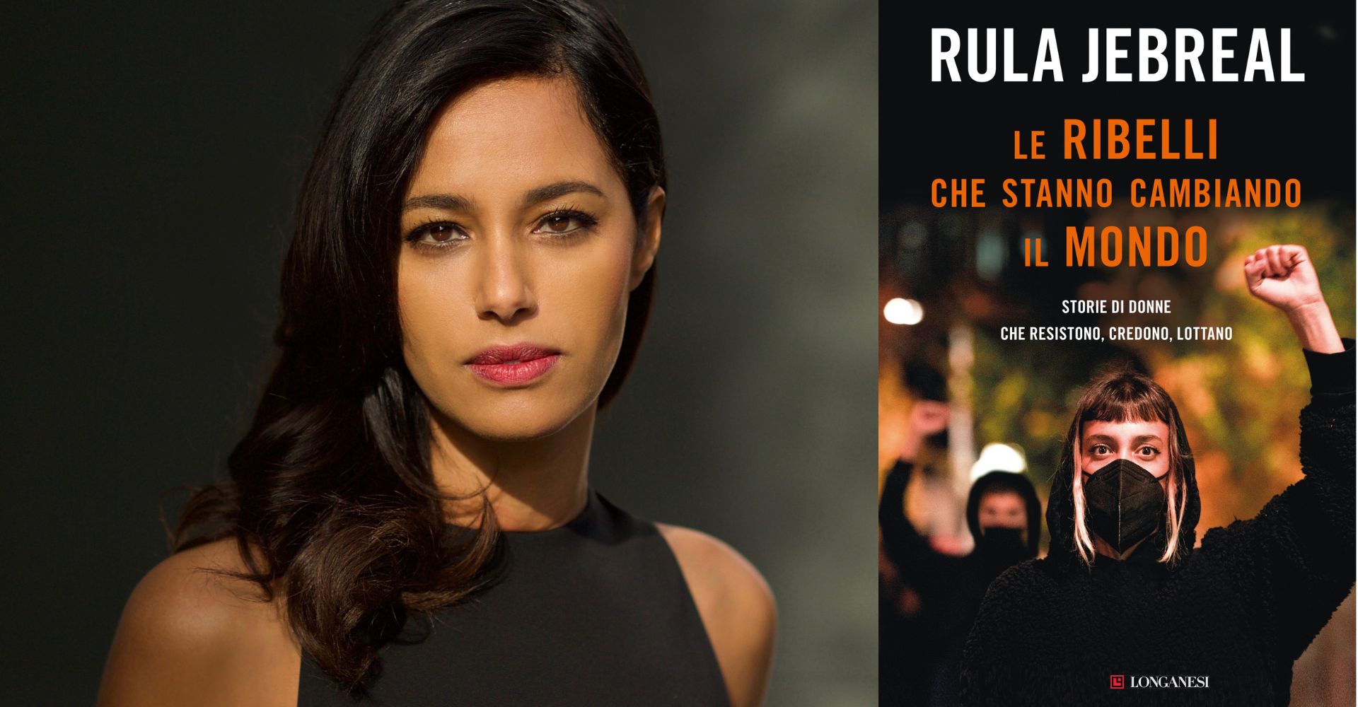 "Le ribelli che stanno cambiando il mondo": il nuovo libro di Rula Jebreal