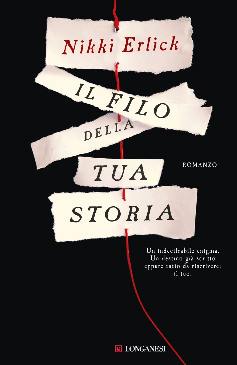 Il filo della tua storia Nikki Erlick