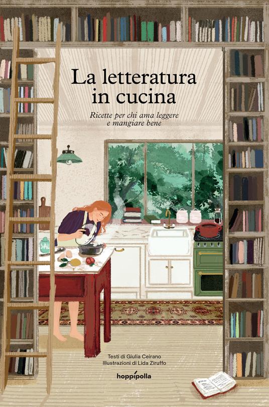 La letteratura in cucina Hoppípolla Giulia Ceirano Lida Ziruffo