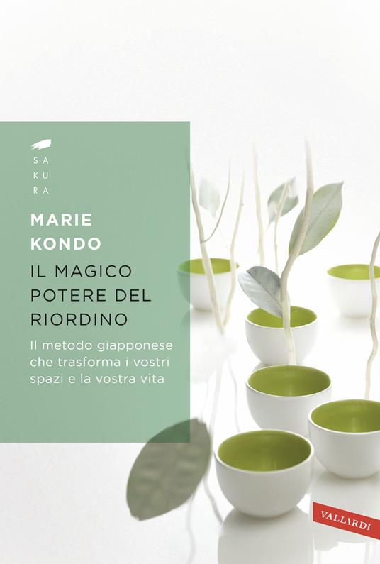 Il magico potere del riordino: bestseller di Marie Kondo tra i libri che ti cambiano la vita