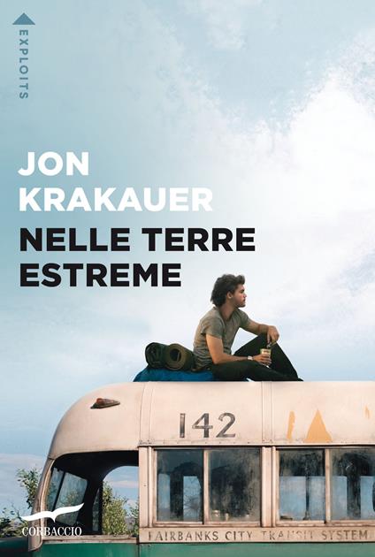 La copertina del bestseller Nelle terre estreme di Jon Krakauer, tra i libri che ti cambiano la vita