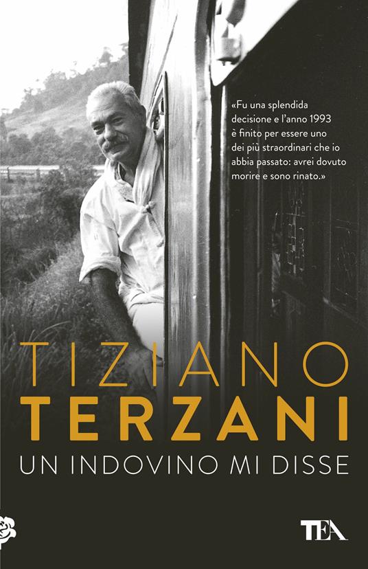 La copertina di Un indovino mi disse di Tiziano Terzani, tra i libri che ti cambiano la vita