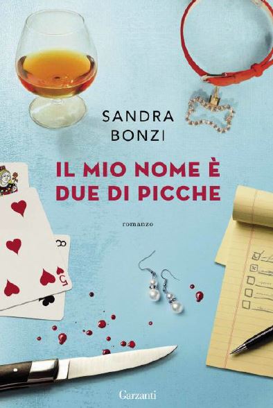 il mio nome è due di picche sandra bonzi