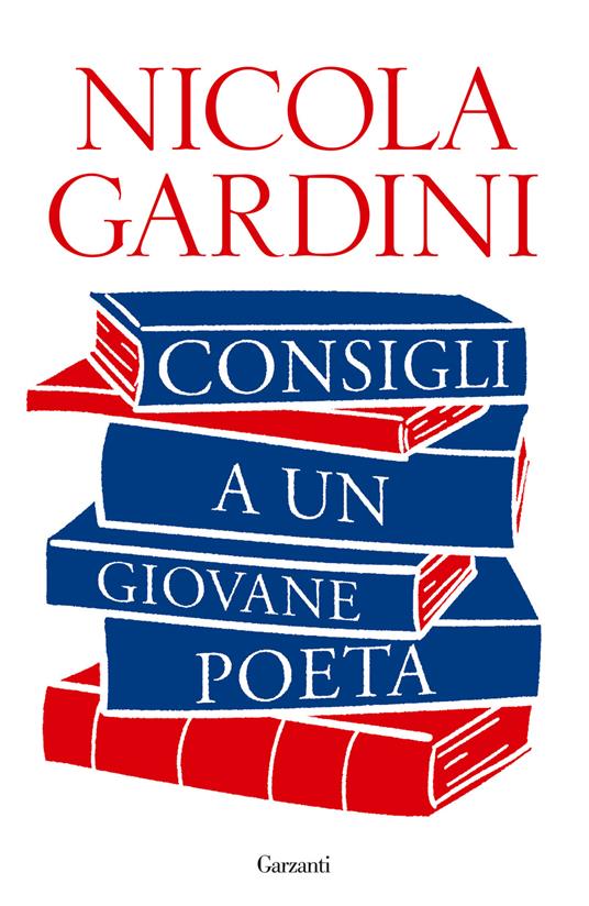 Consigli a un giovane poeta di Nicola Gardini libri da leggere estate 2023