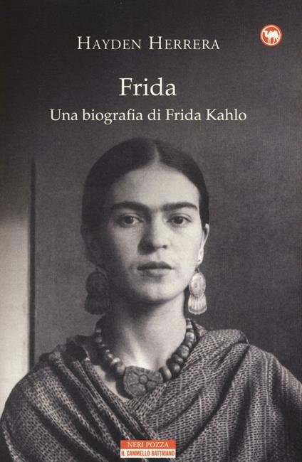 Copertina del libro Frida. Una biografia di Frida Kahlo di Hayden Herrera