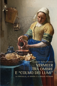 Copertina del libro Vermeer tra ombre e colmo dei lumi di Augusto Iossa Fasano