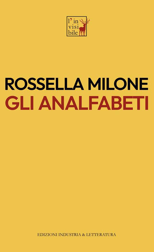 Gli analfabeti Rossella Milone