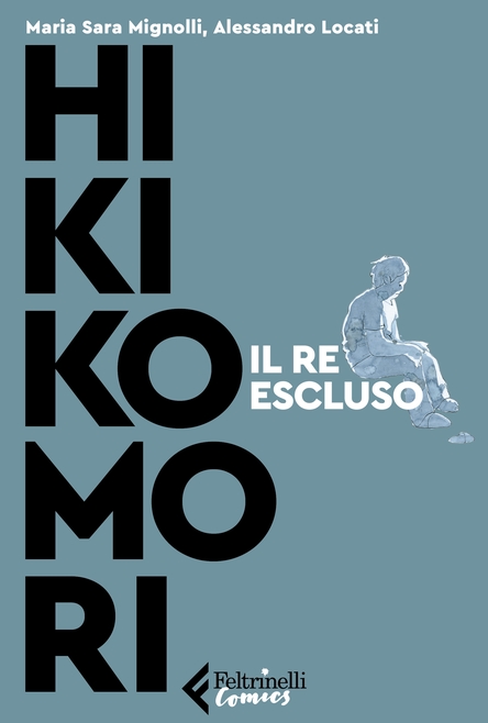 Hikikomori di Sara Mignolli e Alessandro Locati libri da leggere estate 2023