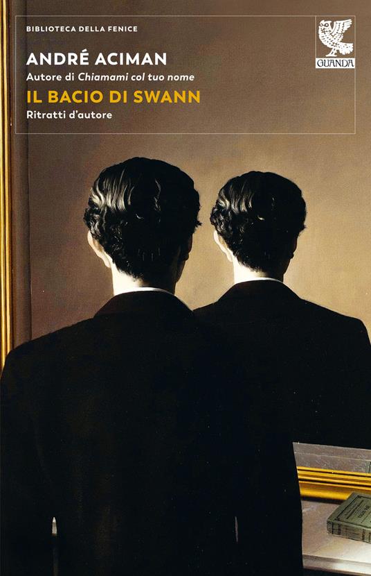 Il bacio di Swann di André Aciman libri da leggere estate 2023