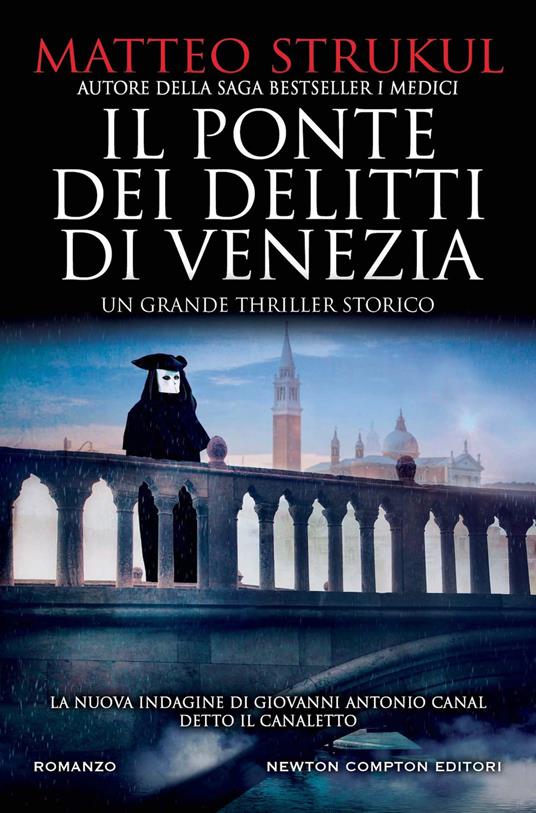 Il ponte dei delitti di Venezia di Matteo Strukul libri da leggere estate 2023