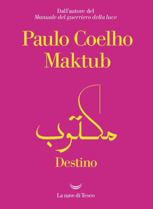 Maktub di Paulo Coelho libri da leggere estate 2023
