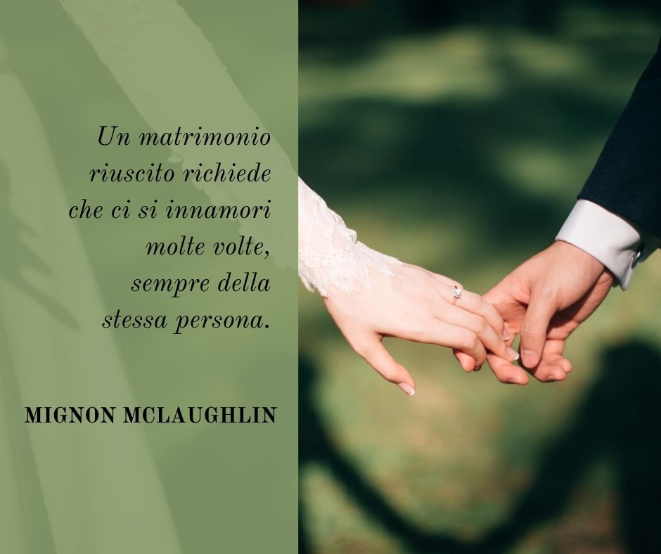 Una delle frasi sul matrimonio pronunciate da Mignon McLaughlin