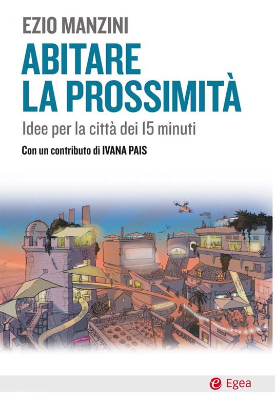 copertina del libro abitare la prossimità di ezio manzini