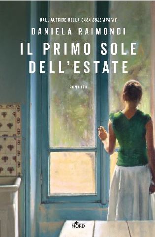 daniela raimondi il primo sole dell'estate libri da leggere estate 2023