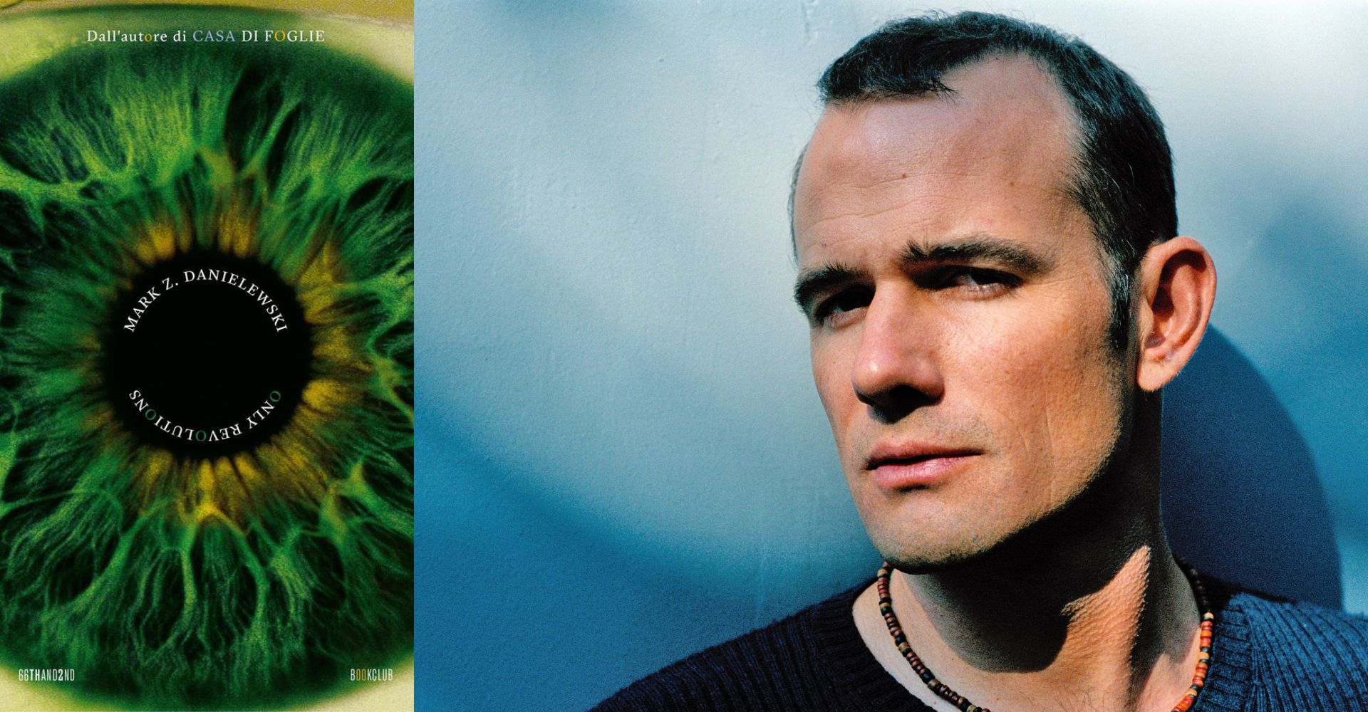 Il piacere di perdersi nel moto perpetuo di "Only Revolutions" di Mark Z. Danielewski
