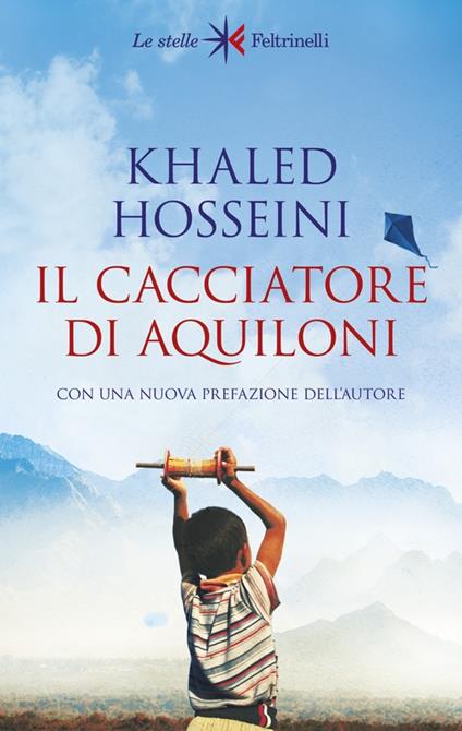 Copertina del libro Il cacciatore di aquiloni di Khaled Hosseini, uno dei libri tratti da storie vere pubblicati negli anni Duemila