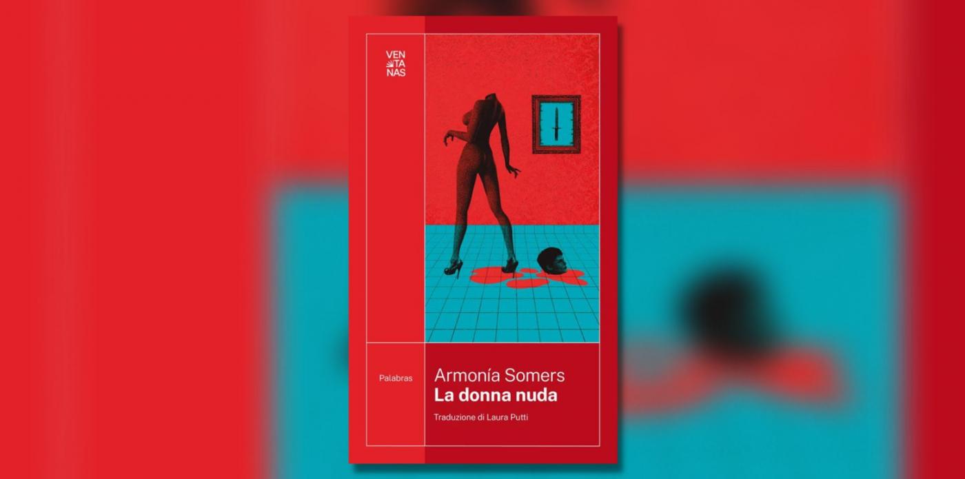 La donna nuda di Armonía Somers