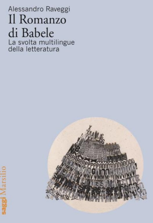 Il Romanzo di Babele di Alessandro Raveggi libri da leggere estate 2023