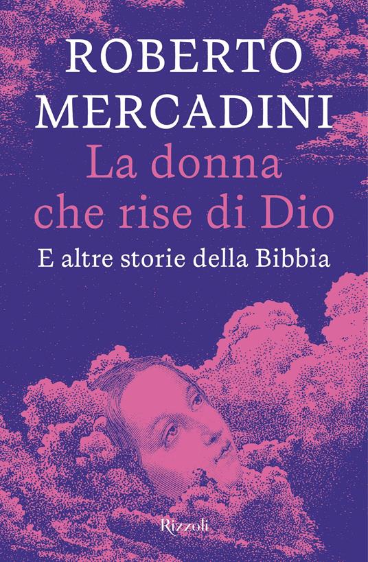 La donna che rise di Dio di Roberto Mercadini