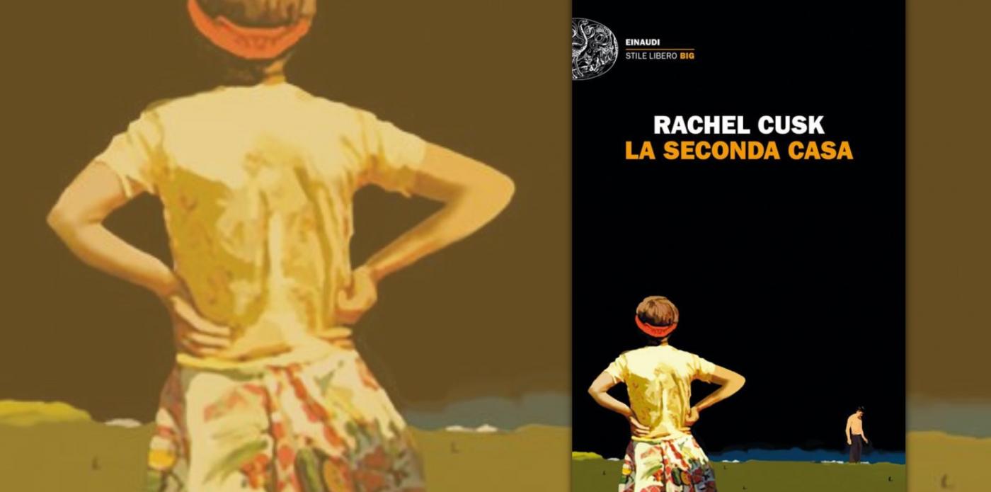 La seconda casa Rachel Cusk cover