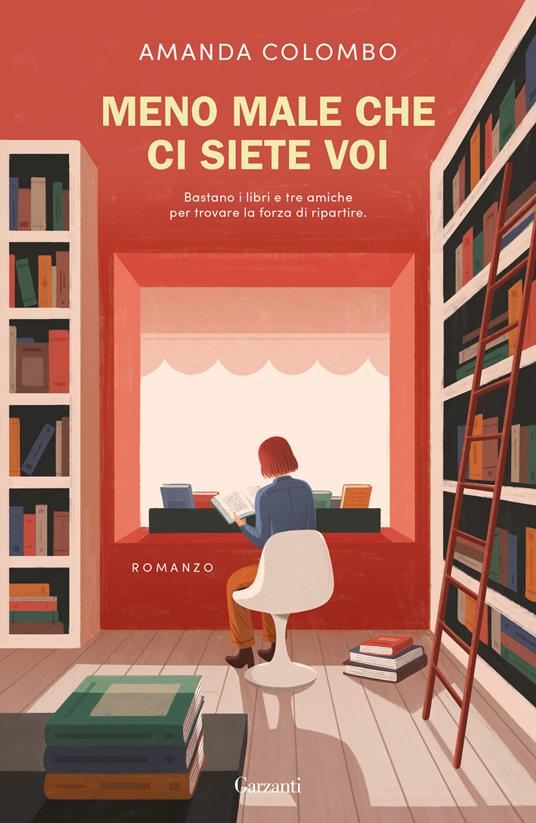 Meno male che ci siete voi di Amanda Colombo libri da leggere estate 2023