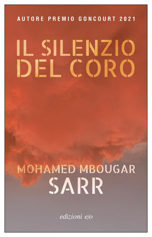Mohamed Mbougar Sarr il silenzio del coro