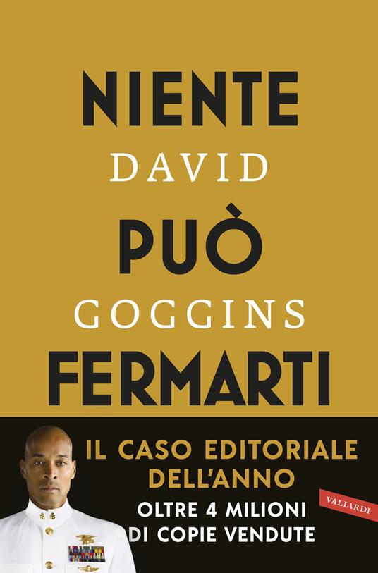 Niente può fermarti di David Goggins libri da leggere estate 2023