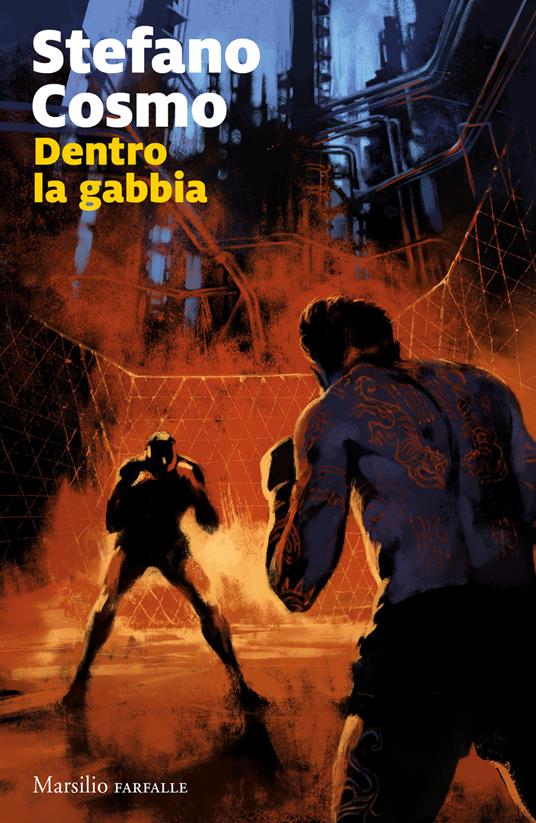 Dentro la gabbia di Stefano Cosmo, un nuova uscita tra i libri thriller avvincenti
