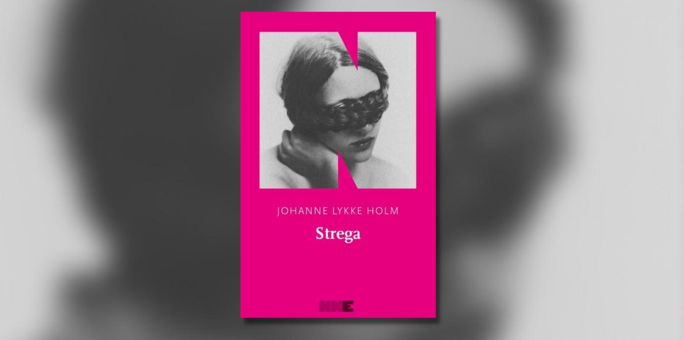 Strega di Johanne Lykke Holm