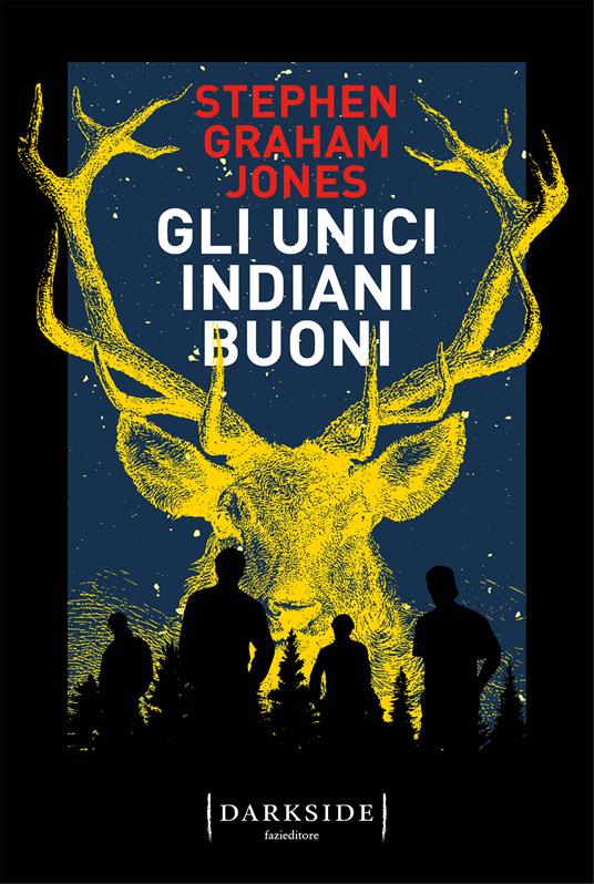 Gli unici indiani buoni di Stephen Graham Jones, tra i libri thriller horror del 2023