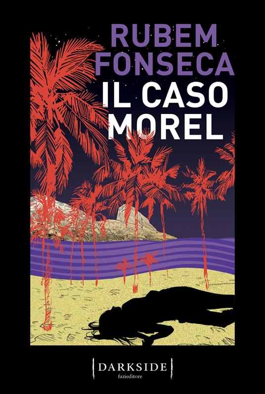 La copertina de Il caso Morel di Rubem Fonseca, tra i libri thriller del 2023