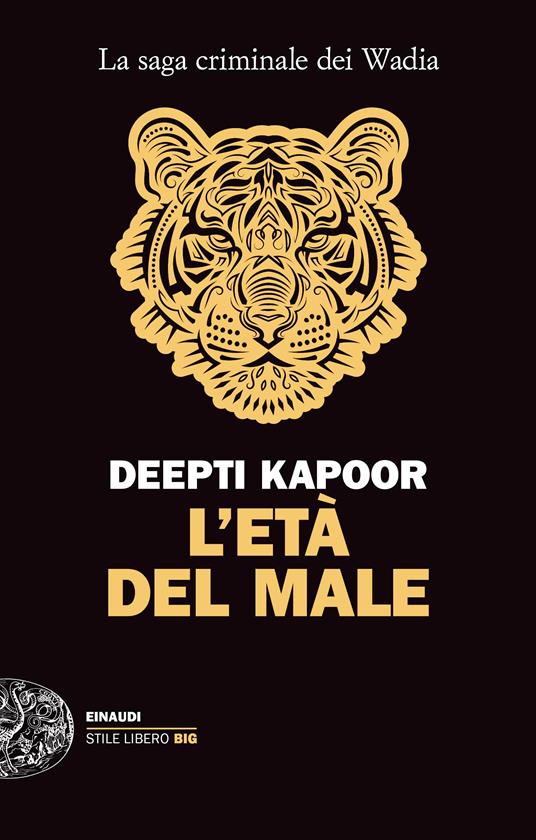 La copertina de L'età del male di Deepti Kapoor, tra i libri thriller del 2023