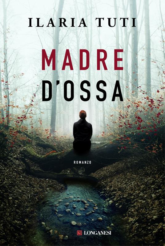 Tra i libri thriller del 2023, il bestseller Madre d'ossa di Ilaria Tuti
