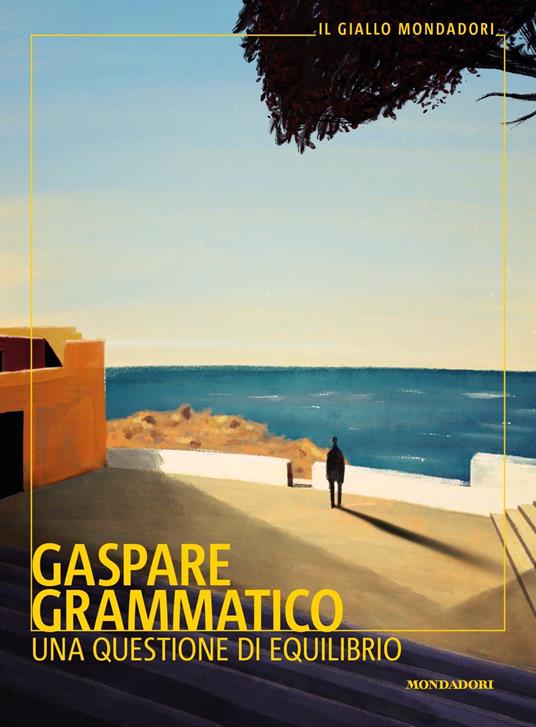 Una questione di equilibrio di Gaspare Grammatico, tra i libri thriller del 2023 e i libri gialli del 2023