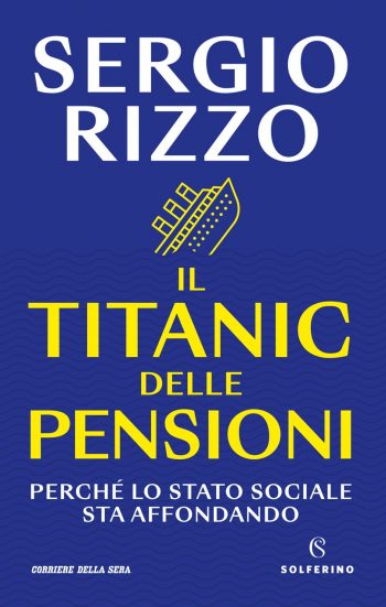 il titanic delle pensioni libri da leggere estate 2023