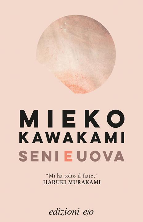 Copertina del libro Seni e uova di Mieko Kawakami