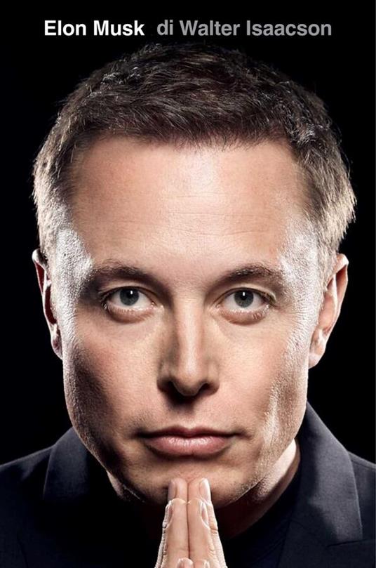 Elon Musk di Walter Isaacson