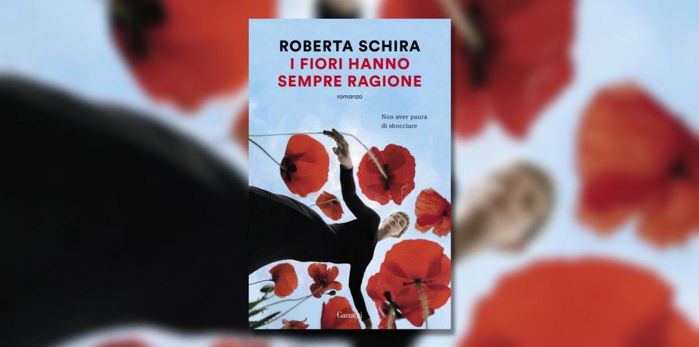 I fiori hanno sempre ragione di Roberta Schira