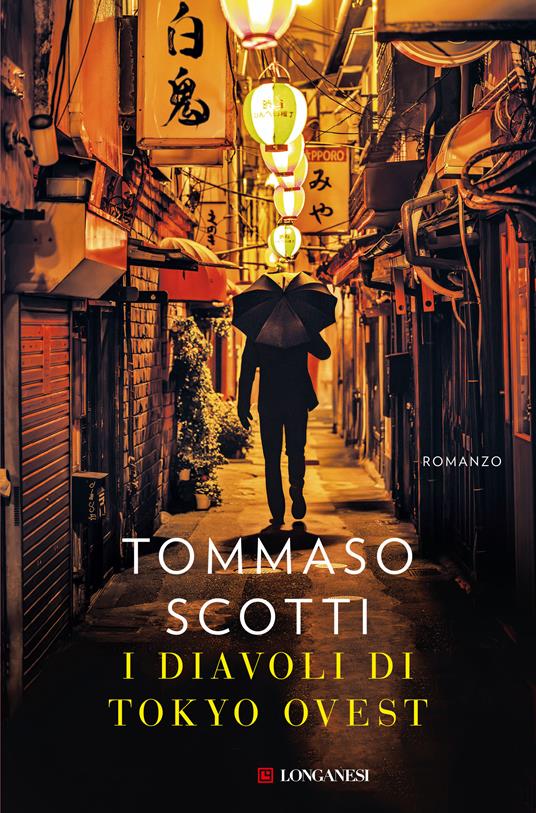 I diavoli di Tokyo Ovest di Tommaso Scotti, tra i libri gialli e thriller del 2023