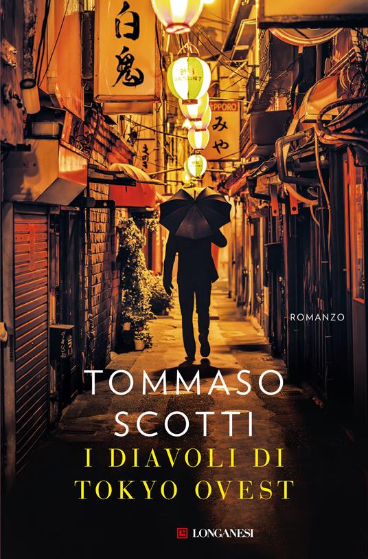 I diavoli di Tokyo Ovest di Tommaso Scotti, tra i libri gialli e thriller del 2023
