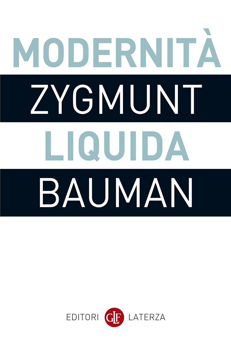 Modernità liquida di Zygmunt Bauman