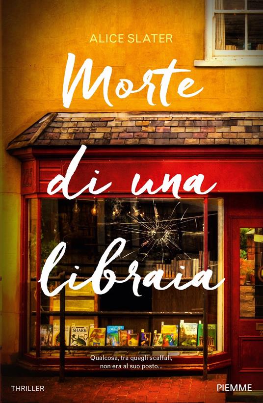 Morte di una libraia di Alice Slater, tra i libri thriller e horror del 2023