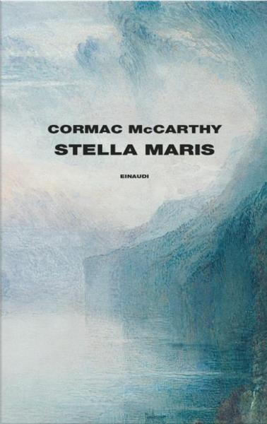 Stella Maris di Cormac McCarthy