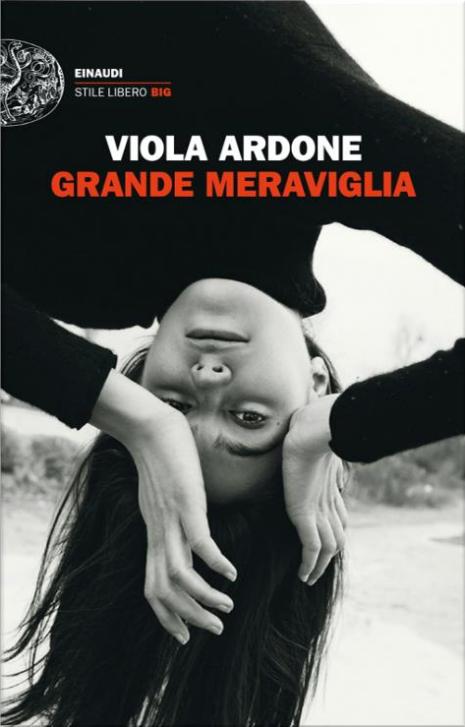 Grande meraviglia di Viola Ardone