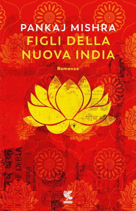 pankaj mishra, figli della nuova india